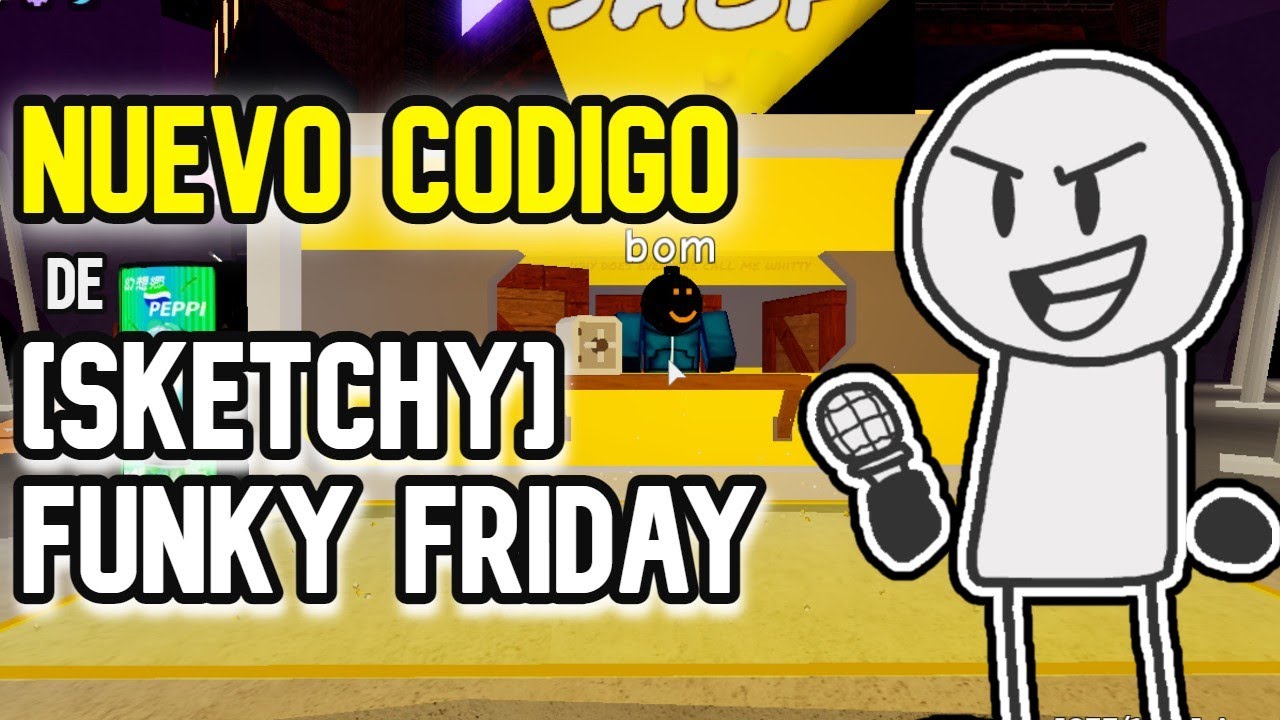 Nuevo Codigo De Sketchy Friday Funky May 2021 Friday Funky Roblox 2021 Roblox 2021 Roblox Youtube