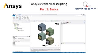 Ansys Mechanical Scripting: Part 1