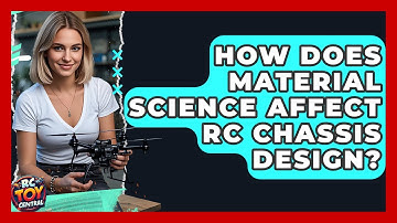 How does material science affect RC chassis design? - RC Toy Central