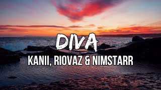 Kanii, Riovaz & Nimstarr - diva (Lyrics) | She the baddest in the club