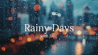 1 hour 【Rain sounds with Jazz】relax/chill/sleeping/reading/studying