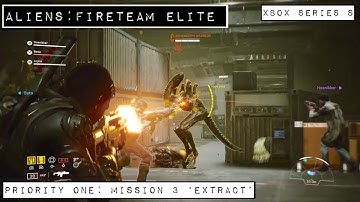 Aliens: Fireteam Elite - Priority One: Mission 3 