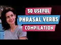 50 most useful phrasal verbs  compilation