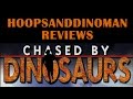 Chased by Dinosaurs mini-series review