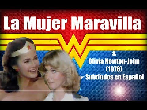 La Mujer Maravilla & Olivia Newton John (1976) Subtítulos en Español