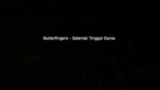 Download Lagu Butterfingers - Selamat Tinggal Dunia MP3 Download Lagu Butterfingers - Selamat Tinggal Dunia MP3
