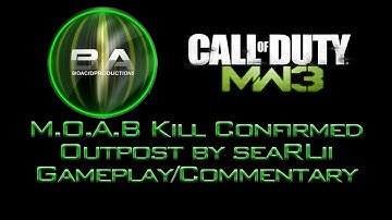 Call Of Duty: MW3: seaRLii M.O.A.B Kill Confirmed (Gameplay/Commentary)