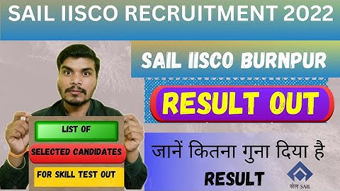 #SAIL_IISCO_BURNPUR RESULT OUT | ACTT & OCTT RESULT OUT | #sail_burnpur #sail_iisco_result_out