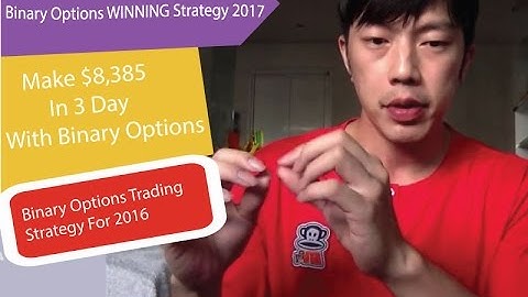 Binary Options WINNING Strategy 2017 – Make $8,385 In 3 Day With Binary Options