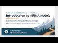 05 ARIMA Model introduction (Part of Time Series Data Analysis & Forecasting)