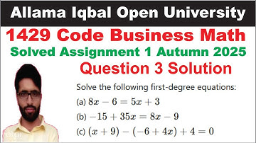 AIOU 1429 Code Assignment 1 Autumn 2025 Question 3 Solution | 1429 Code Business Math Guess 2026