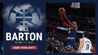 HIGHLIGHTS: Will Barton drops 30 points in win vs. Indiana Pacers (11\/10\/2021)