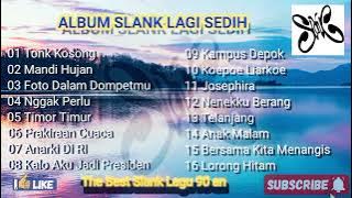 ALBUM SLANK LAGI SEDIH (1997)