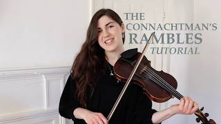 How to play THE CONNACHTMAN&#39;S RAMBLES on the fiddle (step-by-step lesson)