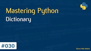 تعلم لغة Python درس 030# - شرح القاموس Dictionary