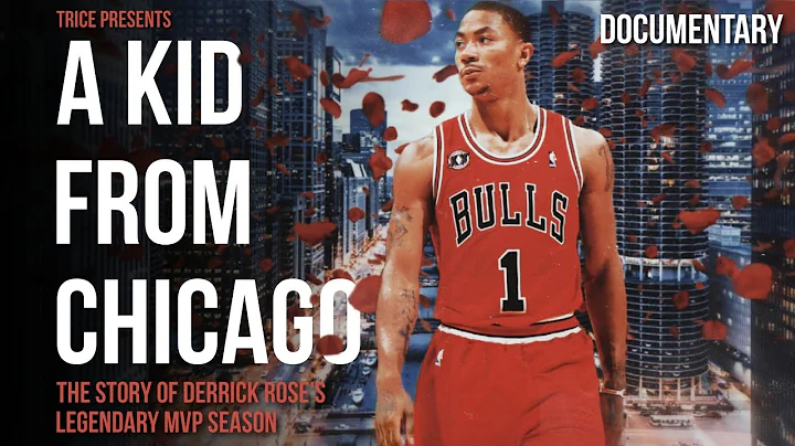 A Kid From Chicago | Documentary | Derrick Rose's ...