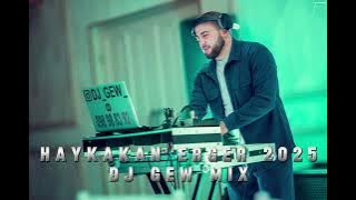 Haykakan Erger 2025 (DJ Gew Mix)  #boombmix