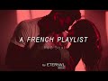 a french playlist | Sexy R&B Soul 💘