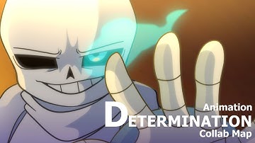 Undertale Determination Collab Map 26-30