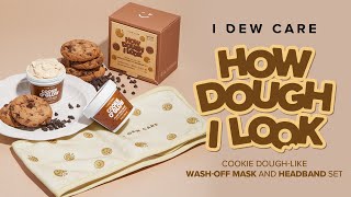 🍪HOW DOUGH I LOOK | Cookie Dough-like Wash-off Mask and Headband Set🫶 | I Dew Care