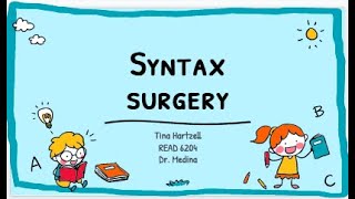 Syntax Surgery