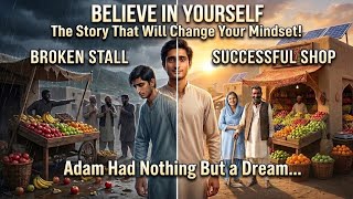 Detalles Believe in Yourself | A Powerful Motivational Story About Never Giving Up Noticias
