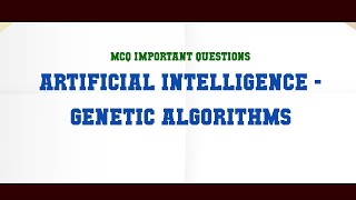 Artificial Intelligence - Genetic Algorithms MCQ Questions screenshot 5