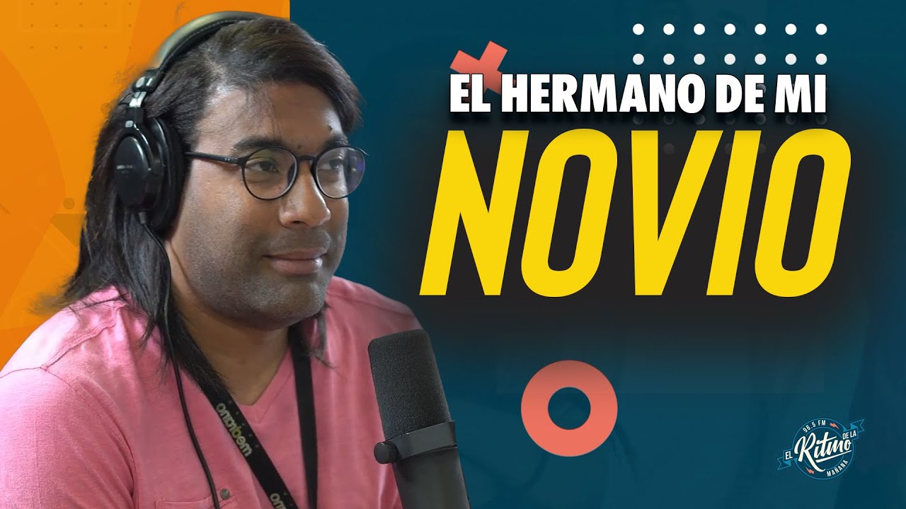 QUERIDO RITMO: Soy GAY y estuve con el hermano de mi novio ¿Qué hago?