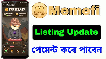 Memefi Listing Update |  Memefi Coin Withdrawal Date l Memefi New Update |