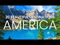 Beautiful destinations america  20 most beautiful destinations america  beautiful places travel