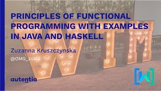 Principles of functional programming with examples in Java and Haskell - Zuzanna Kruszczynska