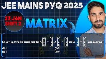 Let A=[aij] be 3×3 Matrix such that A [0 1 0]=[0 01],A[4 1 3]=[0 1 0] and A [2 1 2]=1 0 0], then a23