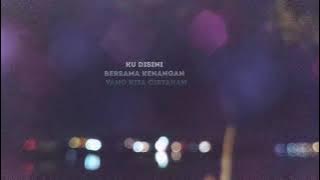 Story remaja tersiksa rindu 30 detik🎧