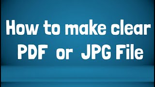 How to make clear pdf file  or jpg clear scanner screenshot 5