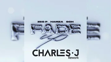 ZEG P - FADE UP (feat. Hamza, SCH) [Charles J Rework]