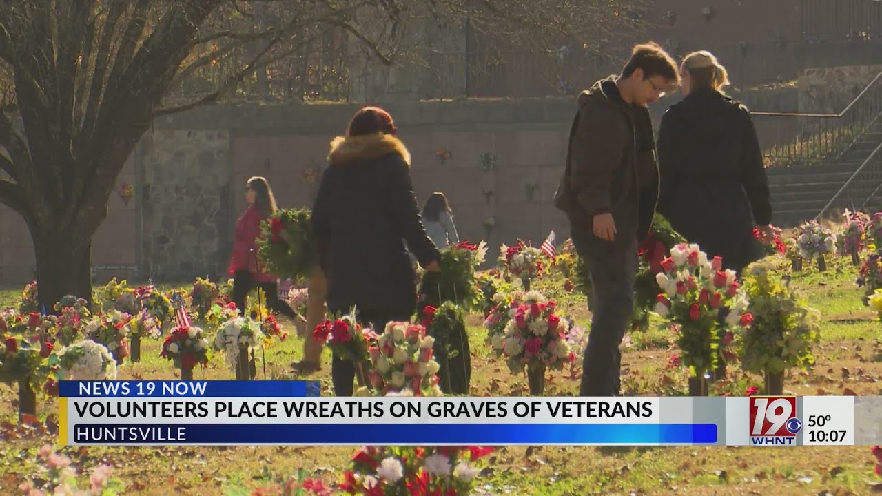 Volunteers place wreaths on graves of veterans in Huntsville | Dec. 13, 2025 | News 19 at 10 p.m