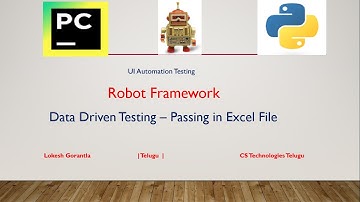 Python Robot Framework Part 26: Data Driven Testing | Passing Excel File in Robot Framework | Telugu