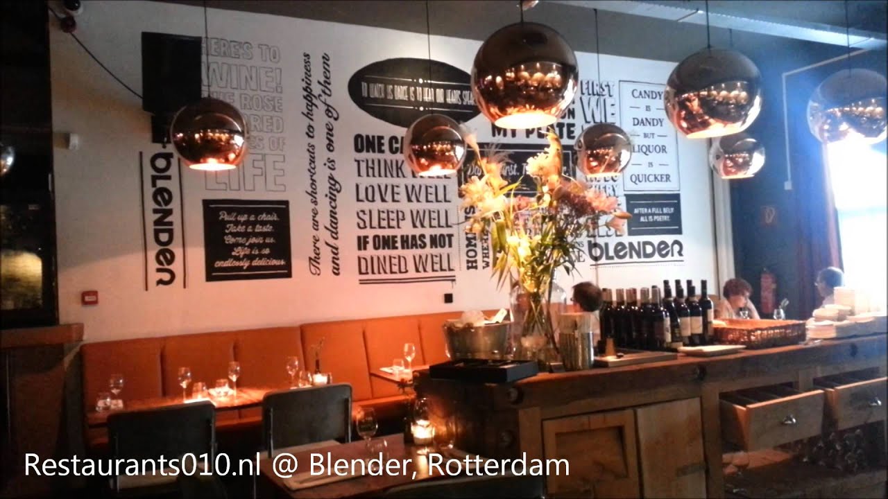 Restaurant Blender Rotterdam YouTube