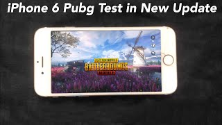 Iphone 6 Pubg Test In New Update Updated