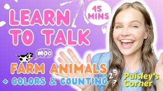 Learn To Talk With Farm Animals Colors Counting Best Toddler Learning Video Learn English