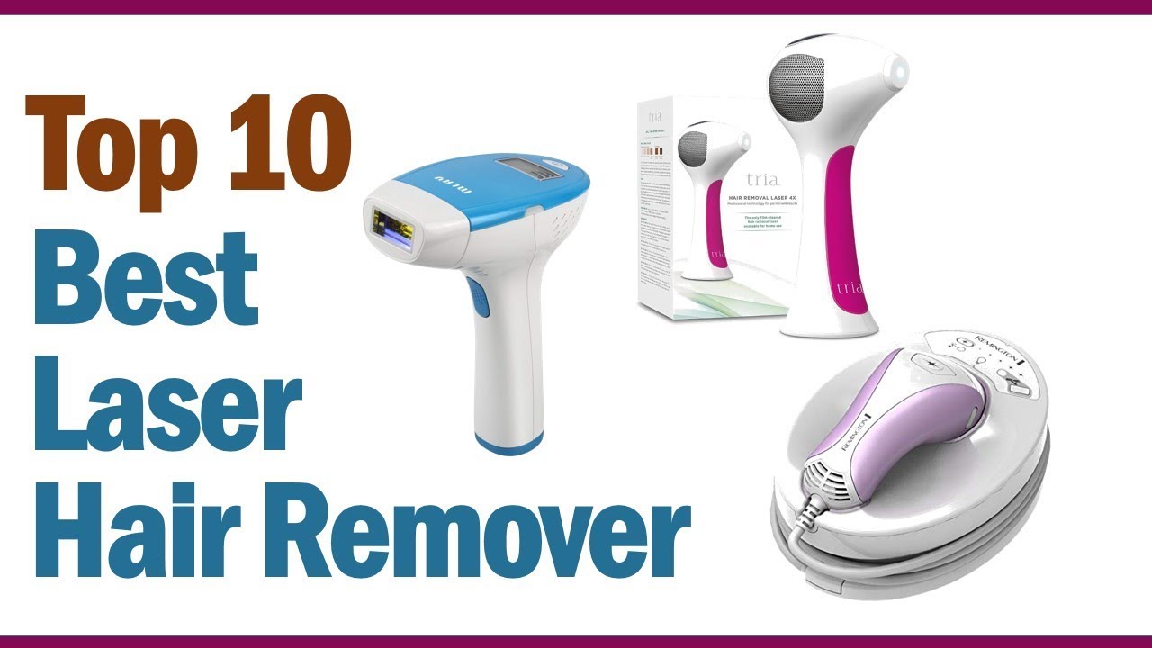Best Laser Hair Remover 2019 - Top10 Best Laser Hair Remover  Reviews