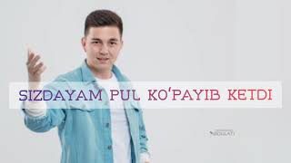 Muhammadziyo - Sizdayam pul koʻpayib ketdi (Karoake )