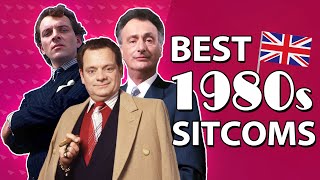 Top 10 1980s British Sitcoms