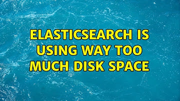 Elasticsearch is using way too much disk space