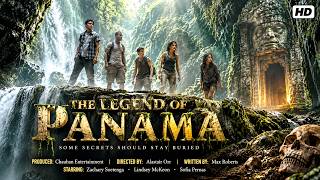 The Legend of Panama | Hollywood English Full HD Movie | Action Jungle Adventure & Survival Thriller