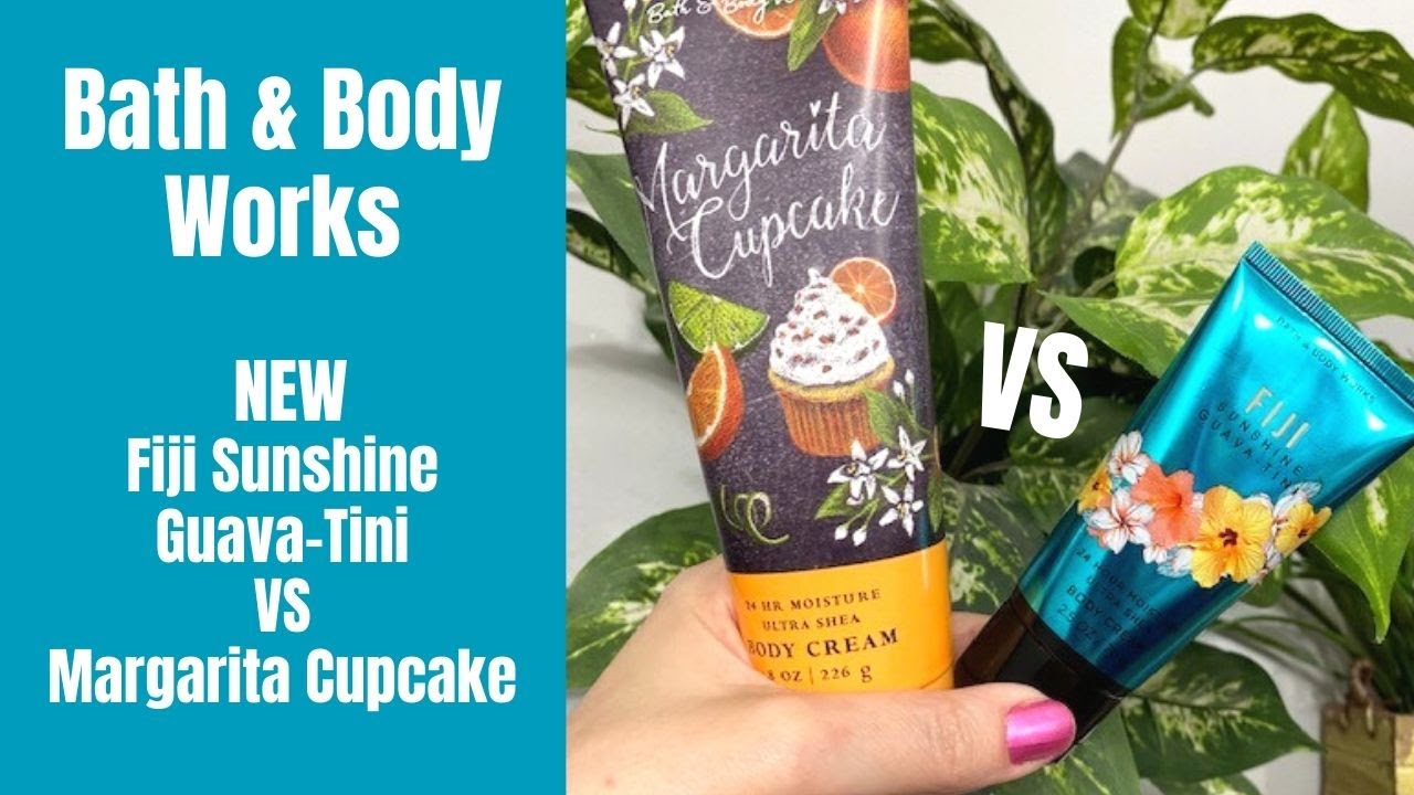 Bath & Body Works NEW Fiji Sunshine Guava-Tini VS Margarita Cupcake