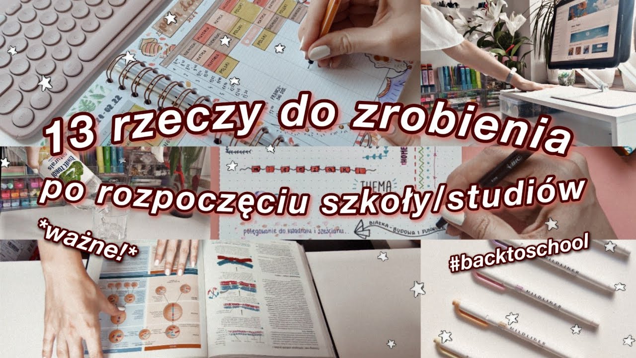 ‼️13 ważnych rzeczy do zrobienia po rozpoczęciu roku szkolnego