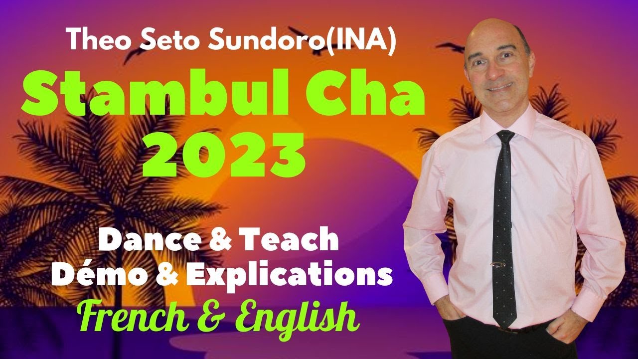 Stambul Cha 2023 Line Dance (Dance & Teach / Démo & Explications / French & English)