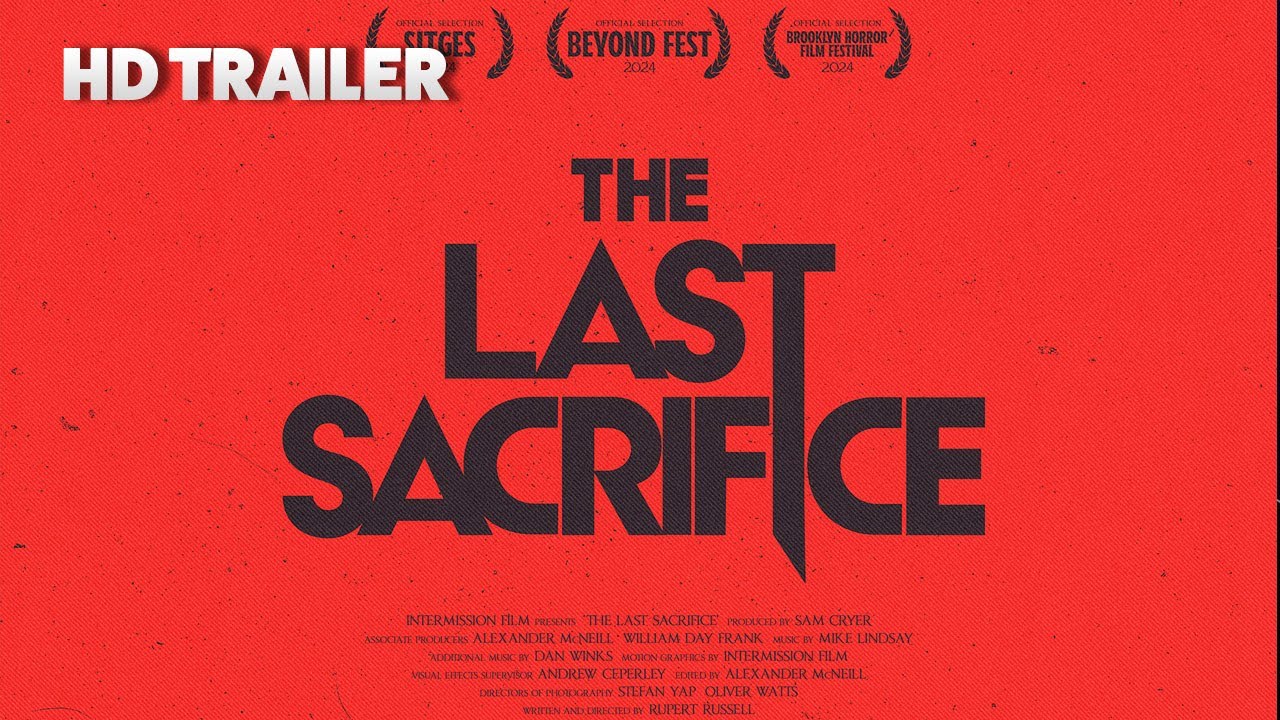 The Last Sacrifice - Trailer 2024 - YouTube