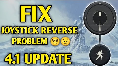 STOP The Joystick Reverse Glitch! Complete Fix for 4.1 Update Controls